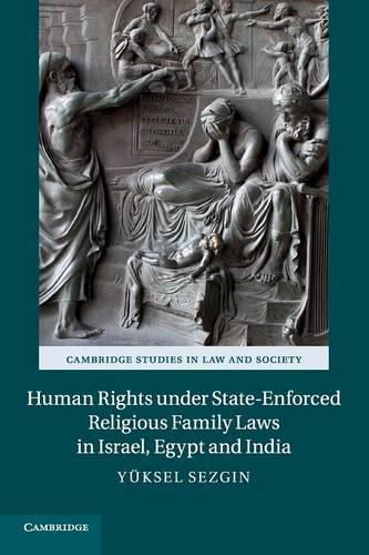 Cover image for Human Rights under State-Enforced Religious Family Laws in Israel, Egypt and India