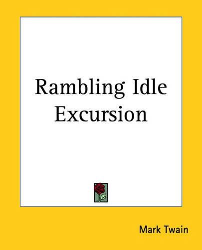 Cover image for Rambling Idle Excursion