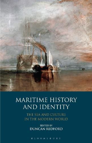 Cover image for Maritime History and Identity: The Sea and Culture in the Modern World