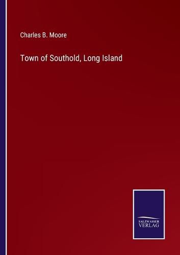 Cover image for Town of Southold, Long Island