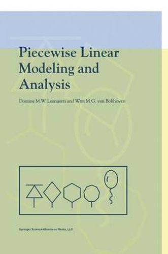 Cover image for Piecewise Linear Modeling and Analysis