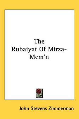 Cover image for The Rubaiyat of Mirza-Mem'n