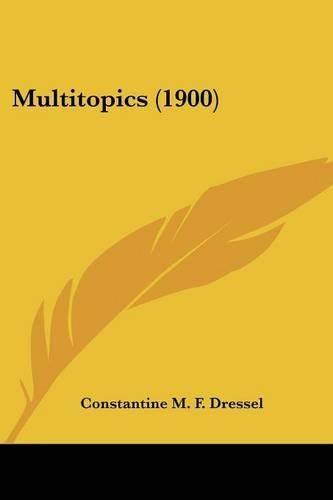 Cover image for Multitopics (1900)