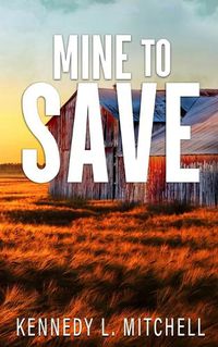 Cover image for Mine to Save Special Edition Paperback