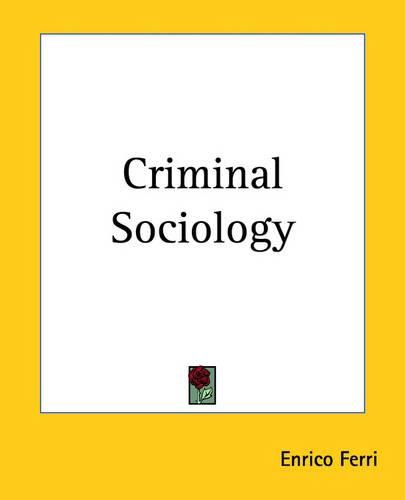 Criminal Sociology