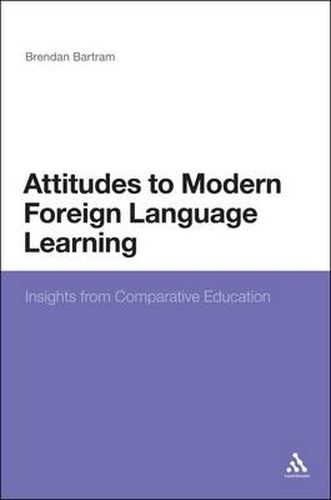 Cover image for Attitudes to Modern Foreign Language Learning: Insights from Comparative Education