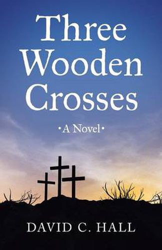 Cover image for Three Wooden Crosses