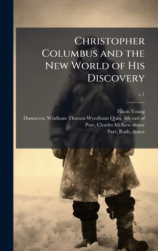 Cover image for Christopher Columbus and the New World of His Discovery