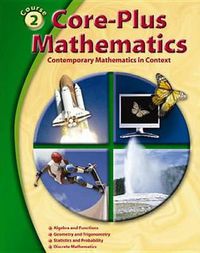 Cover image for Core-Plus Mathematics: Contemporary Mathematics in Context, Course 2, Student Edition
