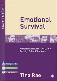 Cover image for Emotional Survival: An Emotional Literacy Course for High School Students