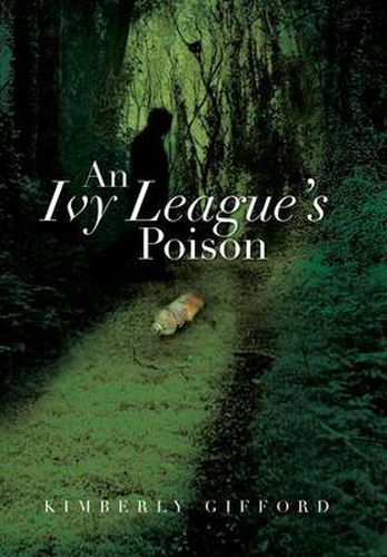 Cover image for An Ivy League's Poison