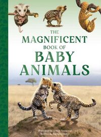 Cover image for The Magnificent Book of Baby Animals