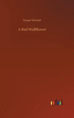 A Red Wallflower