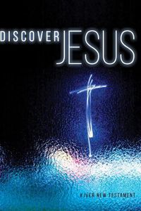 Cover image for Kjver Discover Jesus New Testament Soft Cover: King James Version Easy Read