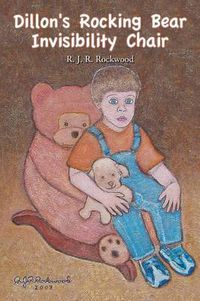 Cover image for Dillon's Rocking Bear Invisibility Chair