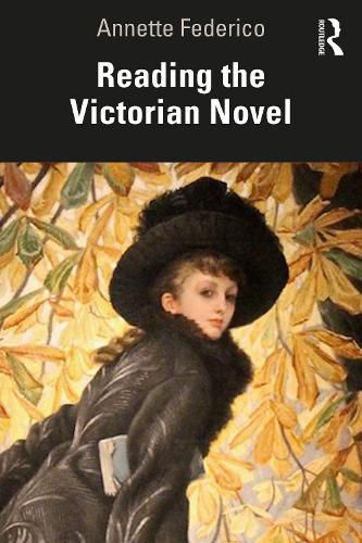 Cover image for Reading the Victorian Novel