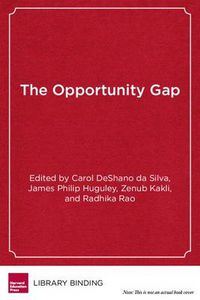 Cover image for The Opportunity Gap: Achievement and Inequality in Education