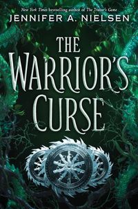 Cover image for The Warrior's Curse (the Traitor's Game, Book 3): Volume 3