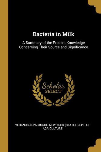 Cover image for Bacteria in Milk