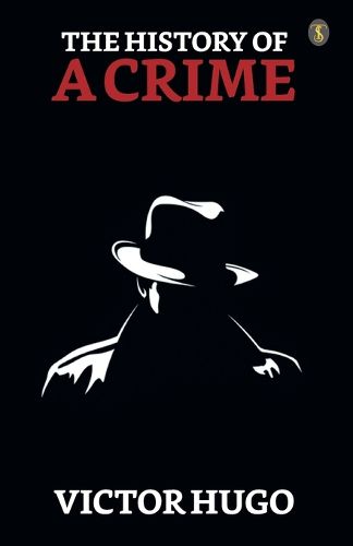 Cover image for The History of a Crime