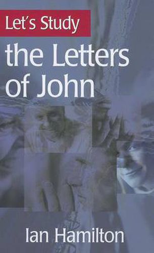 Cover image for Let's Study the Letters of John