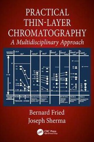 Cover image for Practical Thin-Layer Chromatography: A Multidisciplinary Approach