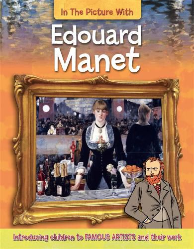 Cover image for In the Picture With Edouard Manet