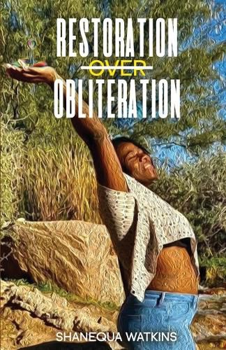 Cover image for Restoration Over Obliteration