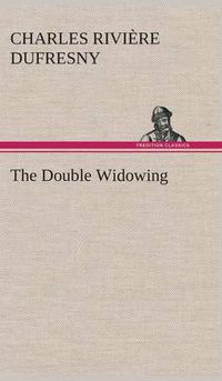 Cover image for The Double Widowing