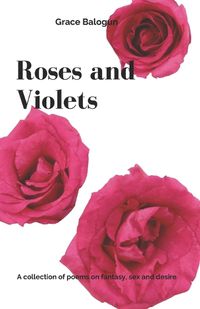 Cover image for Roses and Violets