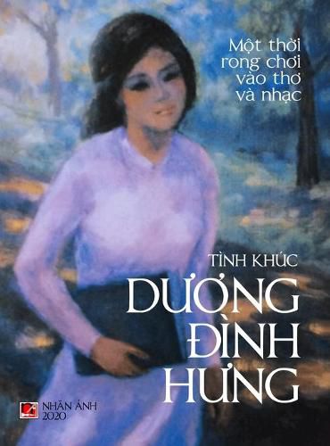 Cover image for Tinh Khuc D&#432;&#417;ng &#272;inh H&#432;ng (hard cover - color)