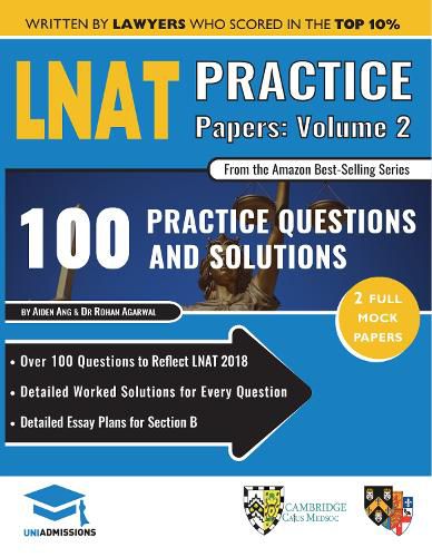 Cover image for LNAT Practice Papers Volume 2: 2 Full Mock Papers, 100 Questions in the style of the LNAT, Detailed Worked Solutions, Law National Aptitude Test, UniAdmissions