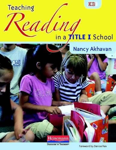 Teaching Reading in a Title I School, K-3