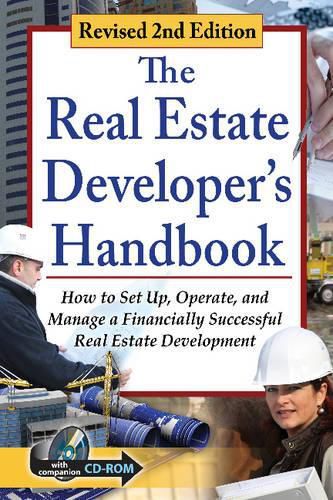 Cover image for Real Estate Developer's Handbook: How to Set Up, Operate & Manage a Financially Successful Real Estate Development