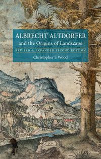 Cover image for Albrecht Altdorfer and the Origins of Landscape