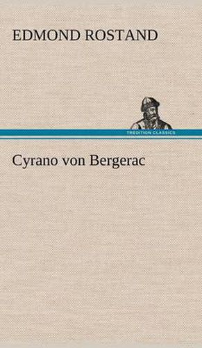 Cover image for Cyrano Von Bergerac