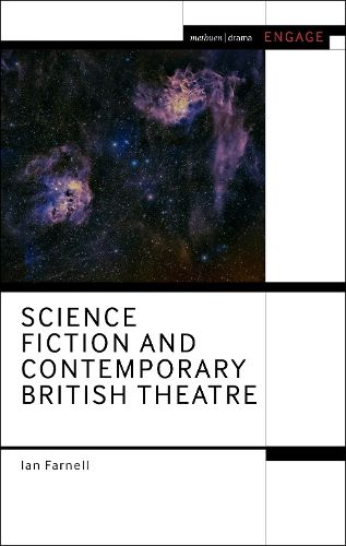 Cover image for Science Fiction and Contemporary British Theatre
