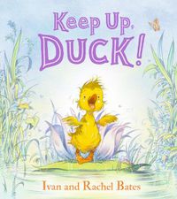 Cover image for Keep Up, Duck!