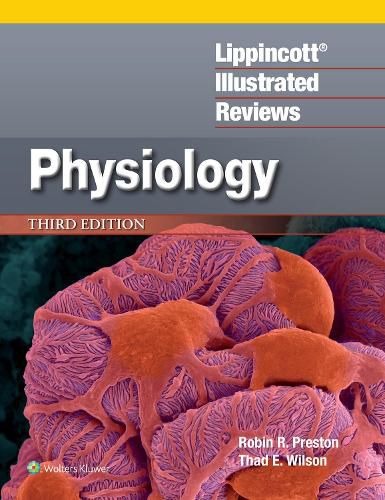 Lippincott (R) Illustrated Reviews: Physiology