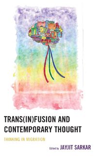 Cover image for Trans(in)fusion and Contemporary Thought