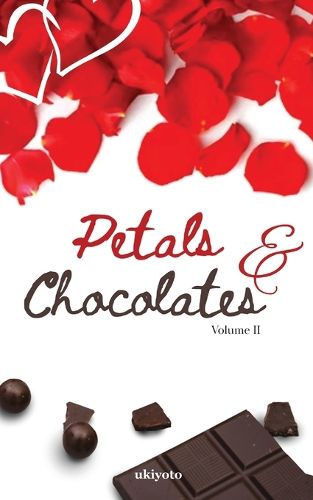 Cover image for Petals & Chocolates Volume II (Edition1)