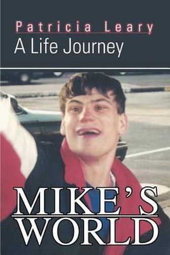 Cover image for Mike's World: A Life Journey