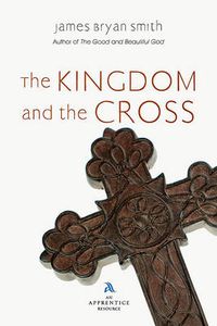 Cover image for The Kingdom and the Cross