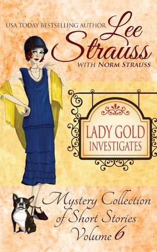 Lady Gold Investigates Volume 6