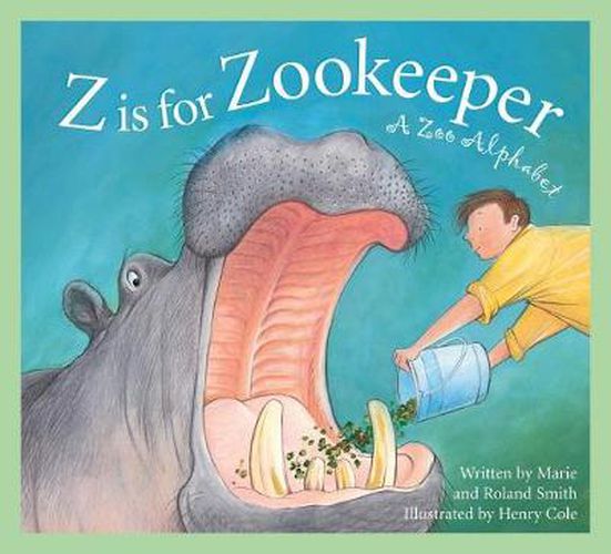 Cover image for Z Is for Zookeeper: A Zoo Alph
