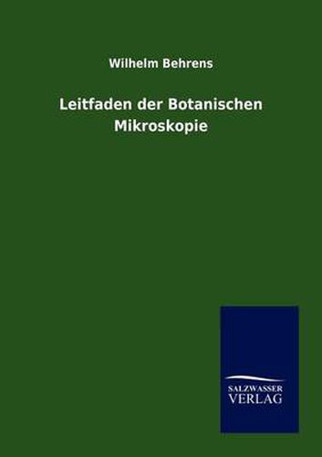 Cover image for Leitfaden der Botanischen Mikroskopie