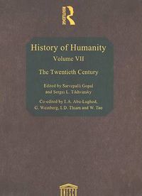 Cover image for History of Humanity: Volume VII: The Twentieth Century