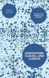 Cover image for Atmosphere, Clouds, and Climate