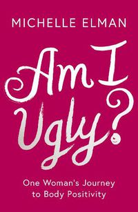 Cover image for Am I Ugly?