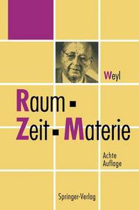 Cover image for Raum, Zeit, Materie: Vorlesungen uber allgemeine Relativitatstheorie
